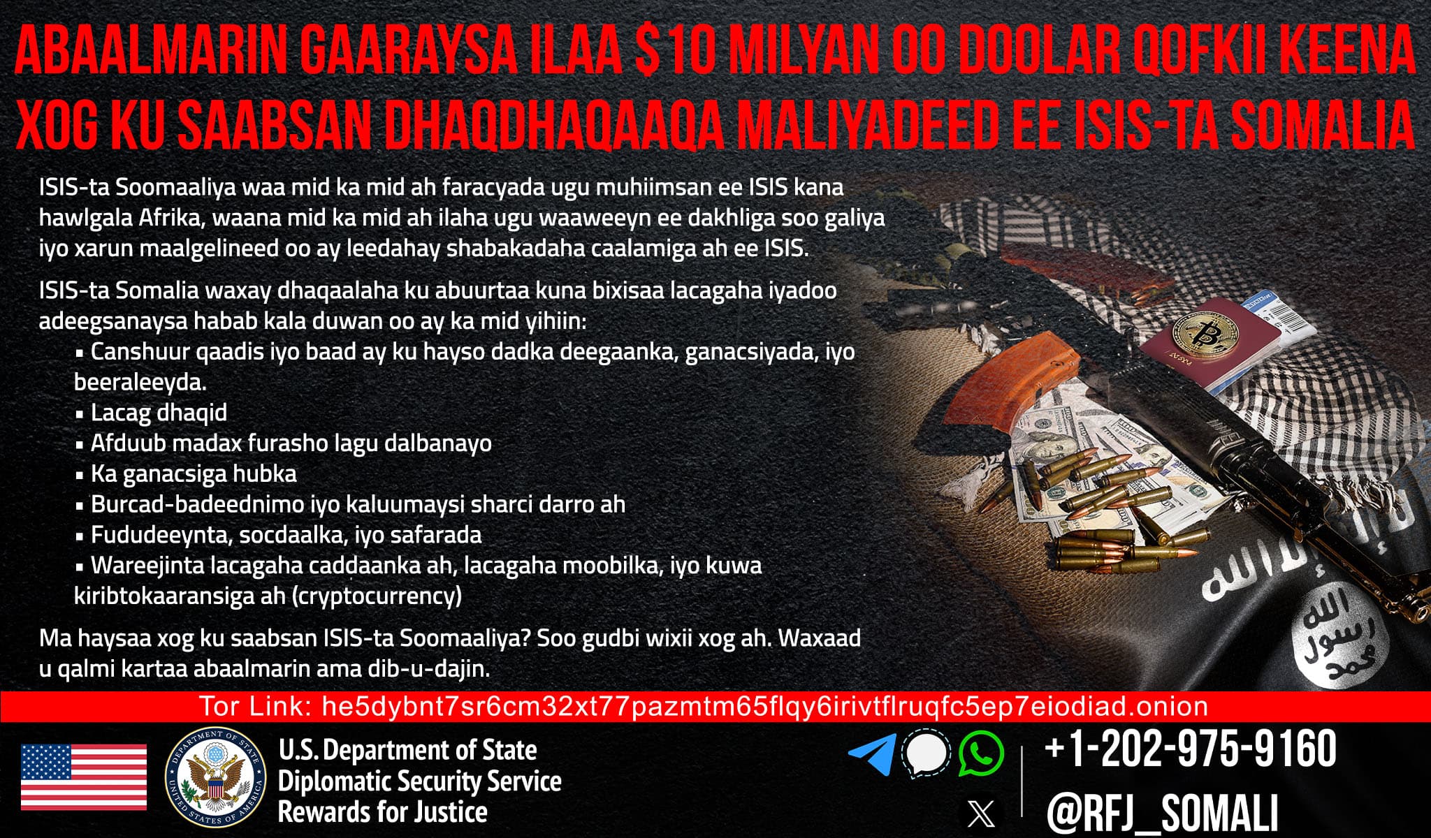 Mareykanka oo $10 Milyan a ku bixinaya keenista xogaha Daacish