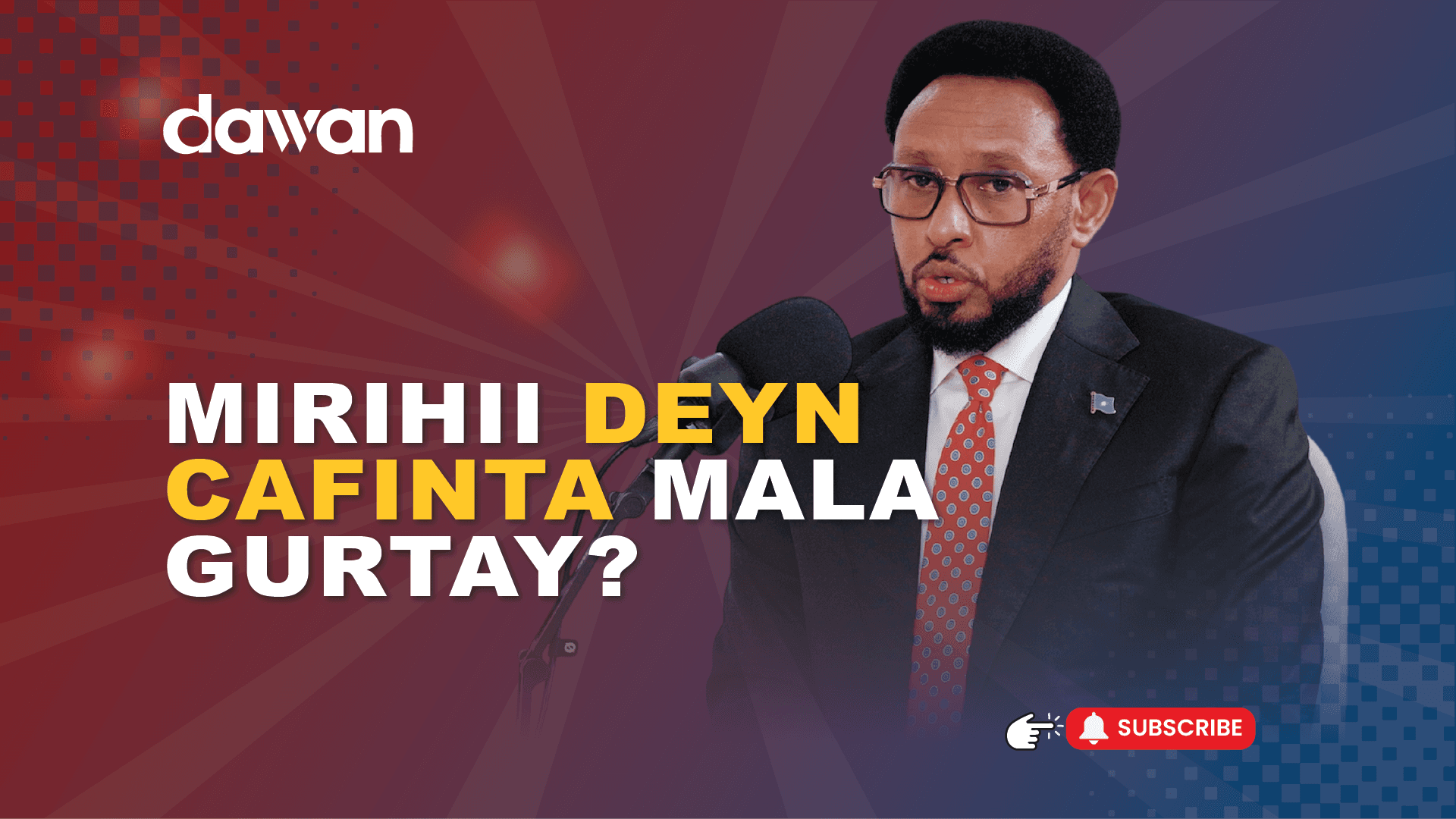 Miizaan Ep. 2:  Deyn Cafinta Kadib, Soomaaliya Deyn Cusub Ma Qaadatay? Wareysi Wasiirka Maaliyadda Biixi Iimaan