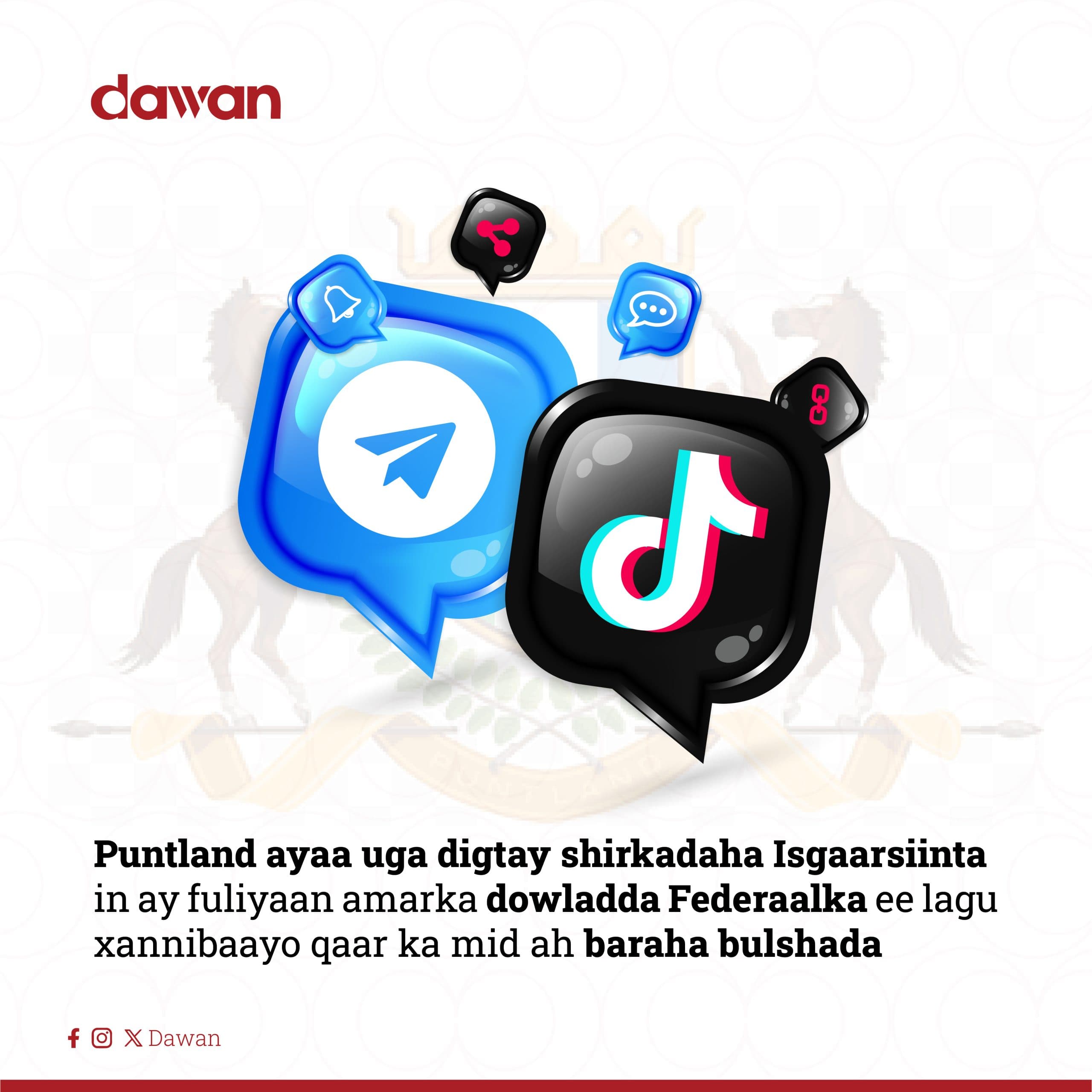 Puntland oo uga digtay shirkadaha Isgaarsiinta in ay filiyaan amaraka dowladda Federaalka