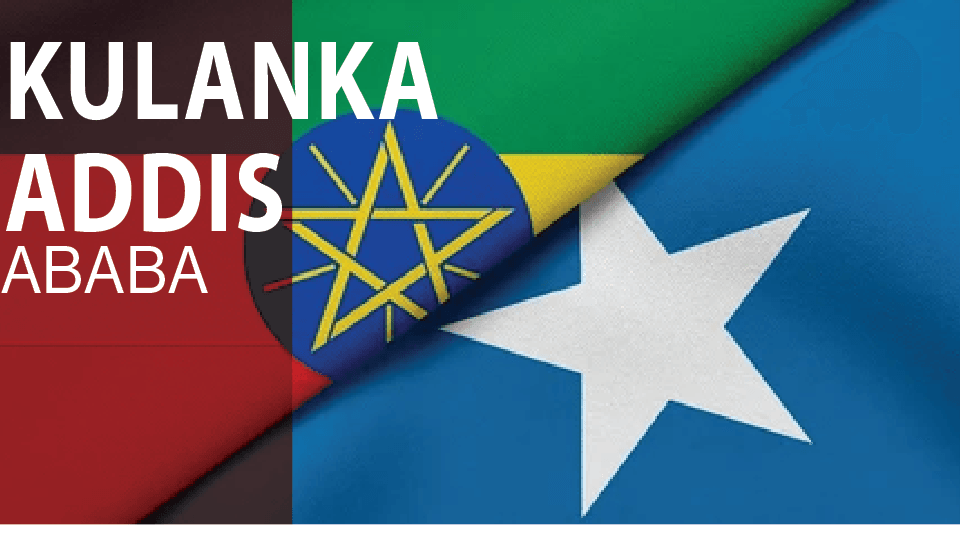 Maxaa Laga Filayaa Kulanka Soomaaliya iyo Itoobiya ee Addis Ababa?