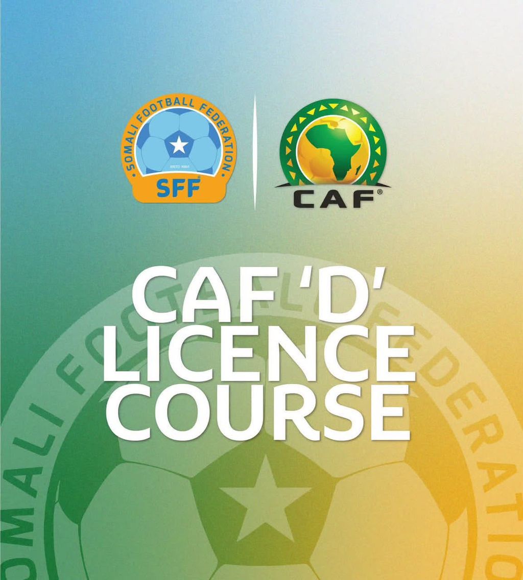 Xiriirka Soomaaliyeed ee Kubadda Cagta oo furay codsiyada koorsada labaad ee CAF D