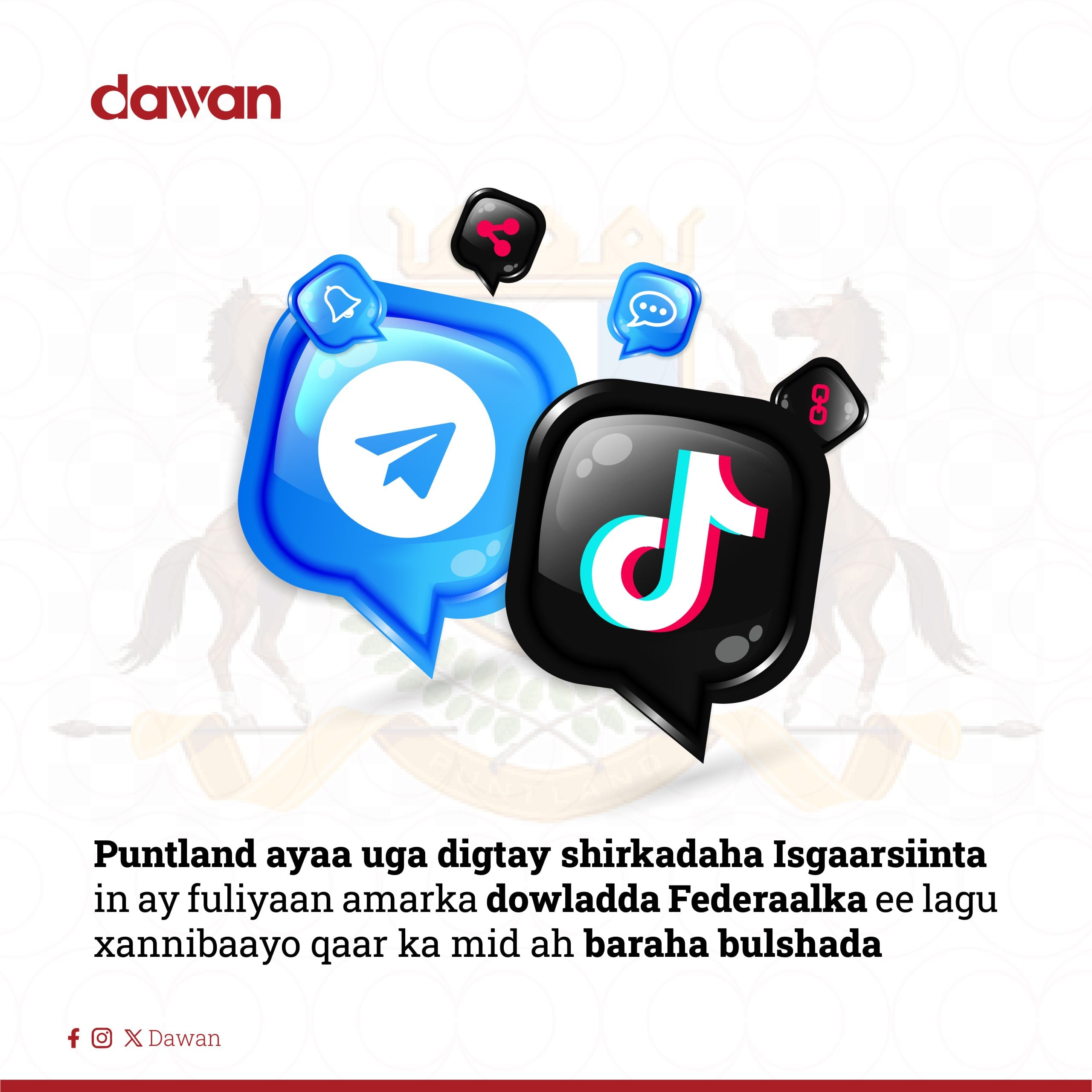 Puntland oo uga digtay shirkadaha Isgaarsiinta in ay filiyaan amaraka dowladda Federaalka